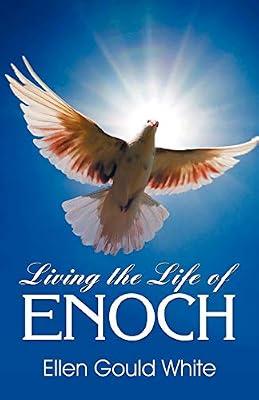 Living the Life of Enoch by White, Ellen G | Paperback | Prayers & Liturgical Material