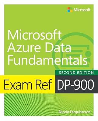 Exam Ref Dp-900 Microsoft Azure Data Fundamentals by Farquharson, Nicola | Paperback | Computers