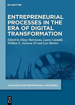Entrepreneurial Processes in the Era of Digital Transformation: 1 (Advances in Entrepreneurial Processes, 1) | Hardcover | Entrepreneurship