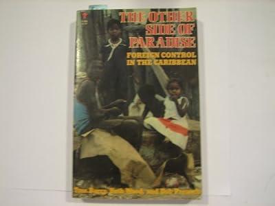 Other Side of Paradise: Foreign Control in the Caribbean by Barry, Tom; etc. | Paperback | Investment & Securities