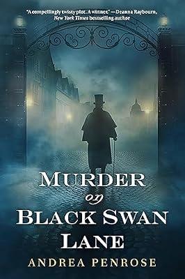 Murder on Black Swan Lane: 1 (Wrexford & Sloane, 1) by Penrose, Andrea | Paperback | Fiction