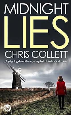 MIDNIGHT LIES a gripping detective mystery full of twists and turns: 9 (Di Tom Mariner) by Collett, Chris | Paperback | Crime & Mystery