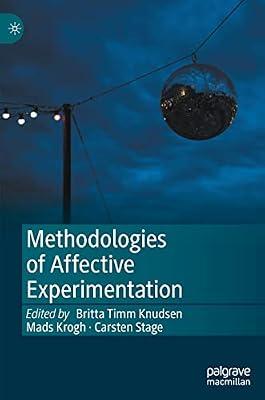 Methodologies of Affective Experimentation | Hardcover | Social Science