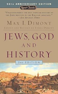 Jews, God, and History by Dimont, Max I. | Mass_Market | Religion