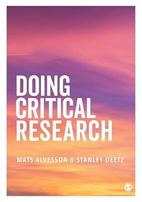 Doing Critical Research by Deetz, Stanley; Alvesson, Mats | Paperback | Social Science