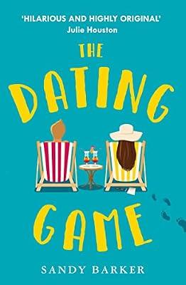 The Dating Game by Barker, Sandy | Paperback | Modern & Contemporary Fiction (Post C 1945)