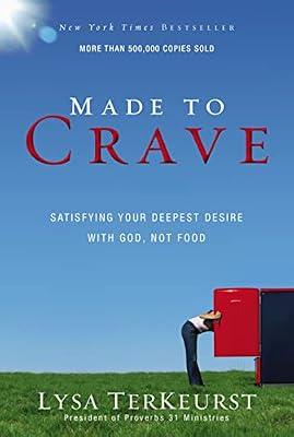 MADE TO CRAVE by TerKeurst, Lysa | Paperback | Christian Aspects Of Sexuality