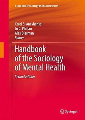 Handbook of the Sociology of Mental Health (Handbooks of Sociology and Social Research) | Hardcover | Mental Health Services