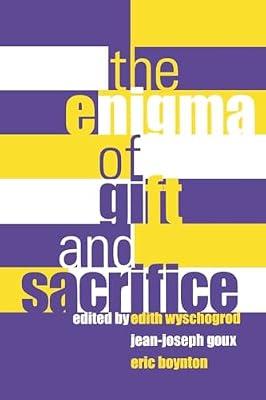 The Enigma of Gift and Sacrifice (Perspectives in Continental Philosophy) | Hardcover | Western Philosophy