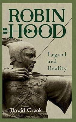 Robin Hood: Legend and Reality by Crook, David | Hardcover | History