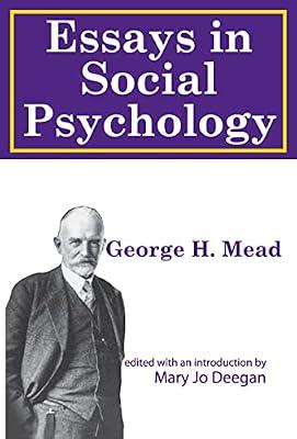 Essays in Social Pychcology by Mead, George | Paperback | Psychological Theory