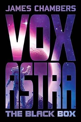 Vox Astra: The Black Box: 1 by Chambers, James | Paperback | Science Fiction