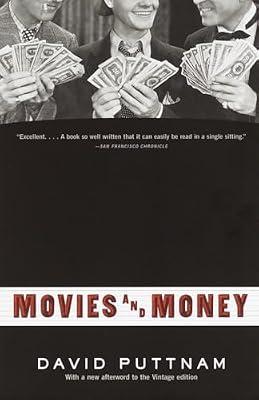 Movies and Money by Puttnam, David | Paperback | Performing Arts