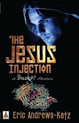The Jesus Injection (Buck 98) by Andrews-katz, Eric | Paperback | Fiction