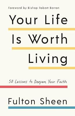 Your Life is Worth Living by Sheen, Fulton | Paperback | Religion