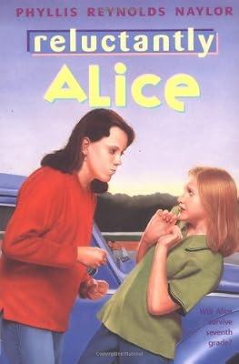 Reluctantly Alice by Naylor, Phyllis Reynolds | Paperback
