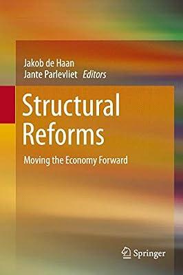 Structural Reforms: Moving the Economy Forward | Hardcover | Political Economy