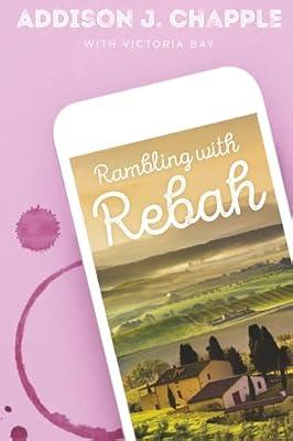 Rambling with Rebah: With Additional Spiritual Insights by Chapple, Addison J. | Paperback | Fiction