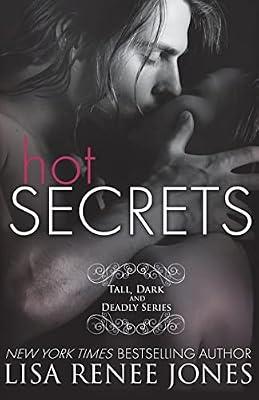 Hot Secrets: 1 (Tall, Dark, and Deadly) by Jones, Lisa Renee | Paperback | Fiction
