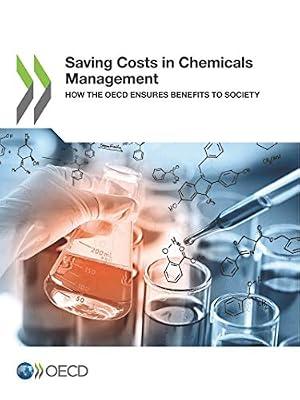 Saving costs in chemicals management: how the OECD ensures benefits to society by Organisation for Economic Co-operation and Development | Paperback | Management & Management Techniques