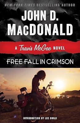 Free Fall in Crimson: A Travis McGee Novel: 19 by MacDonald, John D. | Paperback | Fiction
