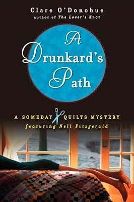 A Drunkard's Path: A Someday Quilts Mystery: 2 by O'Donohue, Clare | Paperback | Fiction