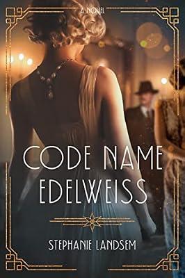 Code Name Edelweiss by Landsem, Stephanie | Paperback | Fiction