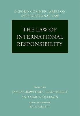 The Law of International Responsibility (Oxford Commentaries on International Law) | Hardcover | Public International Law