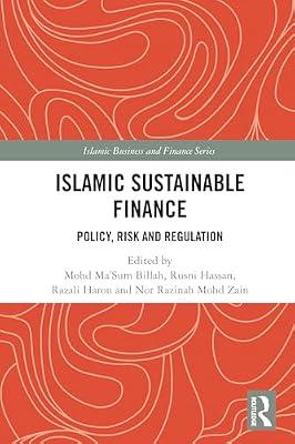Islamic Sustainable Finance: Policy, Risk and Regulation (Islamic Business and Finance Series) | Paperback | Business & Economics