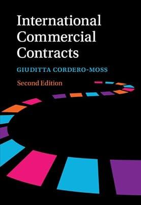 International Commercial Contracts: Contract Terms, Applicable Law and Arbitration by Cordero-Moss, Giuditta | Hardcover | Company