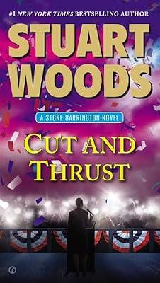 Cut and Thrust: A Stone Barrington Novel by Woods, Stuart | Paperback | Fiction