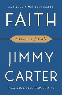 Faith: A Journey For All by Carter, Jimmy | Paperback | Religion
