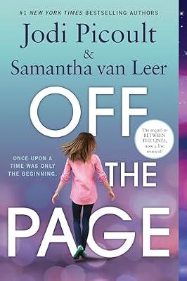 Off the Page by Picoult, Jodi; van Leer, Samantha | Paperback | Young Adult Fiction