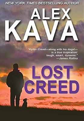 Lost Creed: (Ryder Creed Book 4) by Kava, Alex | Hardcover | Fiction