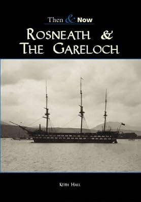 Rosneath and the Gareloch by Hall, Malcolm | Paperback | Local History