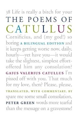The Poems of Catullus: A Bilingual Edition by Catullus, Gaius Valerius; Green, Peter | Hardcover | History