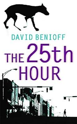 25TH HOUR FILM TIE-IN by Benioff, David | Paperback | Crime & Mystery