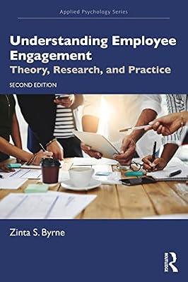 UNDERSTANDING EMPLOYEE ENGAGEMENT by Byrne, Zinta S. | Paperback | Business & Economics