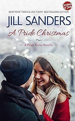 A Pride Christmas: 10 (Pride Series Romance Novels) by Sanders, Jill | Paperback | Adult & Contemporary Romance