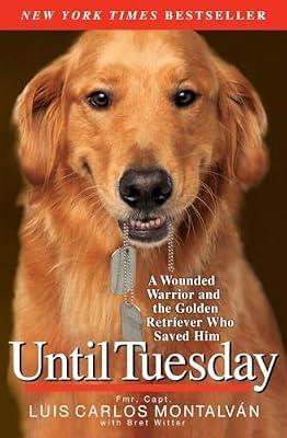 Until Tuesday by Montalvan, Luis Carlos | Paperback | Biography & Autobiography