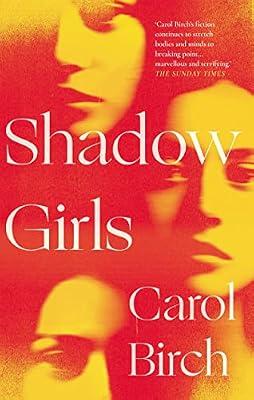 Shadow Girls by Birch, Carol | Hardcover | Modern & Contemporary Fiction (Post C 1945)