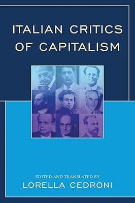 Italian Critics of Capitalism | Paperback | Political Science