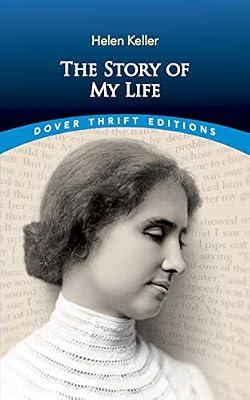 The Story of My Life (Dover Thrift Editions) by Keller, Helen | Paperback | Autobiography: General