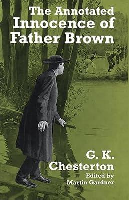 The Annotated Innocence of Father Brown by Chesterton, G. K. | Paperback | Crime & Mystery