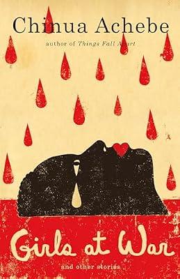 Girls at War: And Other Stories by Achebe, Chinua | Paperback | Fiction