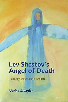 Lev Shestov's Angel of Death: Memory, Trauma and Rebirth by Ogden, Marina G. | Paperback | Philosophy