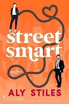 Street Smart by Romance, Smartypants; Stiles, Aly | Paperback | Adult & Contemporary Romance