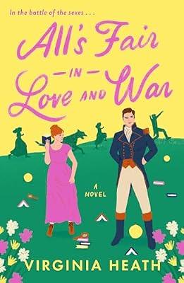 All's Fair in Love and War: A Novel: 1 (Miss Prentice's Protegees, 1) by Heath, Virginia | Paperback | Fiction
