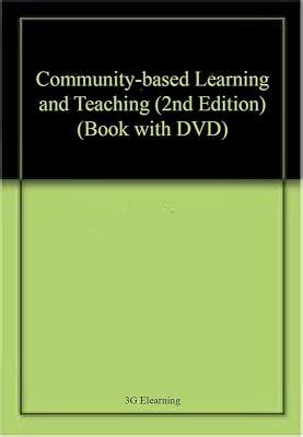 Community-based Learning and Teaching (2nd Edition) (Book with DVD) | Paperback