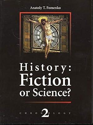 History: Fiction or Science ?: v. 2 by Fomenko, A. T. | Paperback | General & World History
